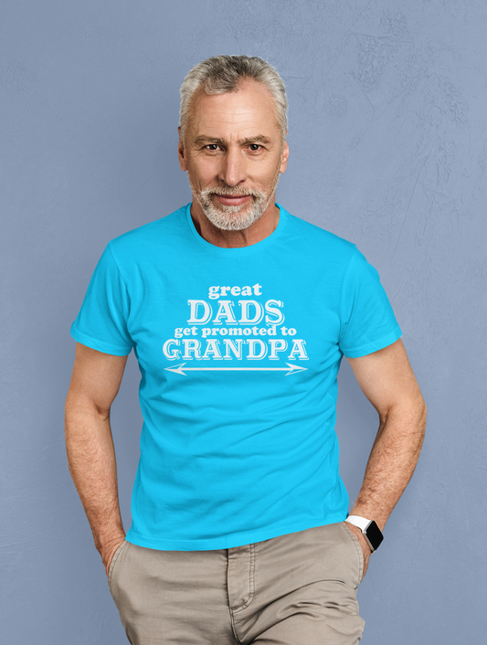 Great Dad Get Promotet To Grandpa T-shirt