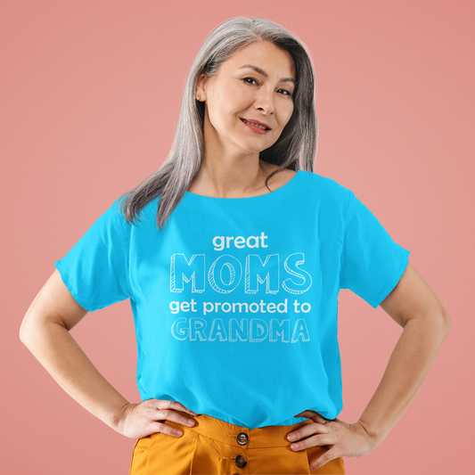 Great Moms Promoted To Grandma