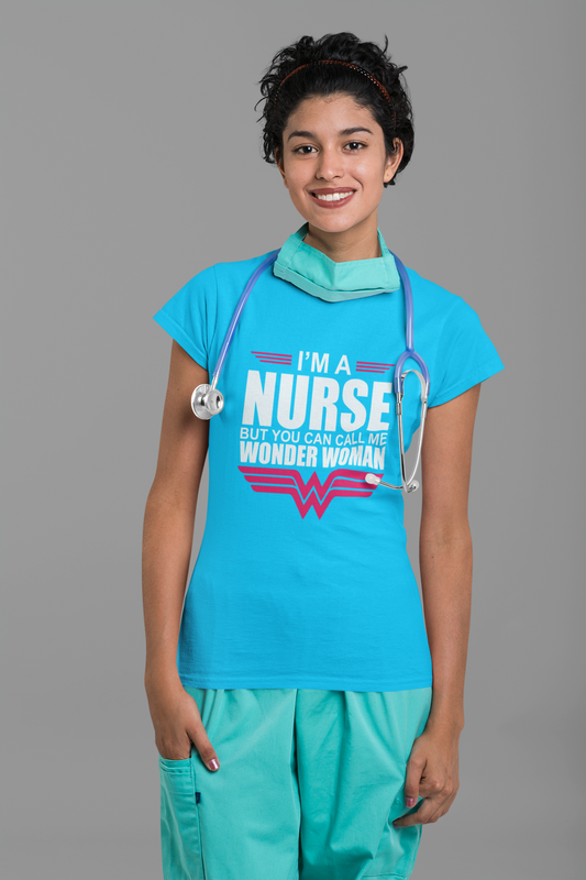 I am nurse but you can call me wonder woman T-shirt