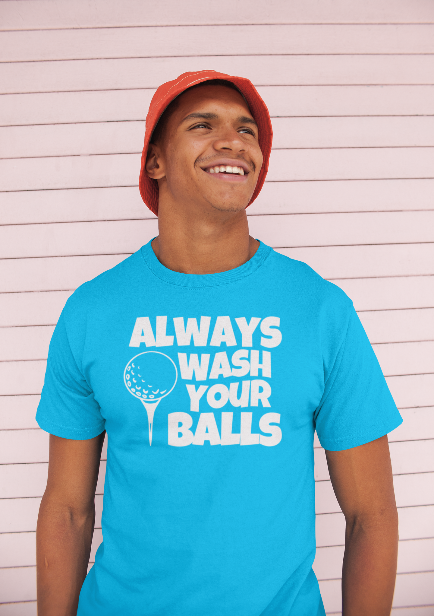 Always Wash Your Balls T-shirt