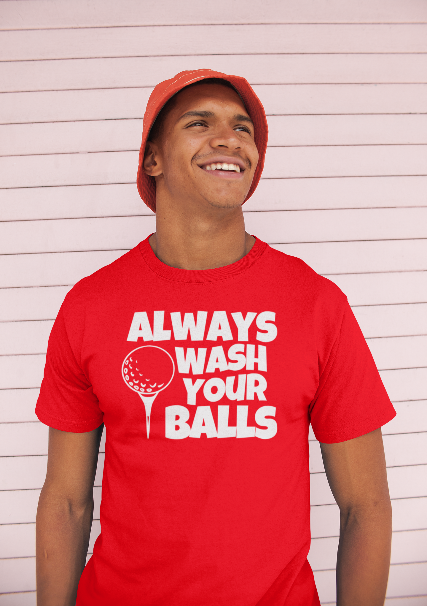 Always Wash Your Balls T-shirt