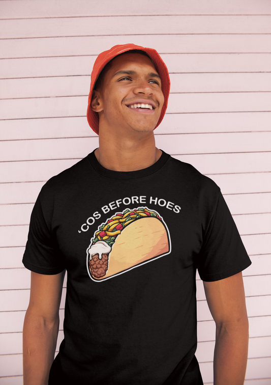 Cos before Hoes T-shirt