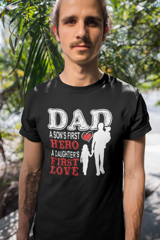 Dad sons first hero daughter first love T-shirt