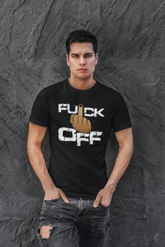 Fuck Off T-shirt