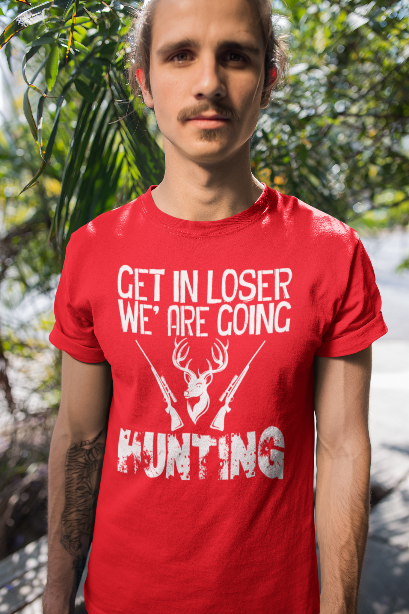 Get in loser we're going hunting T-shirt