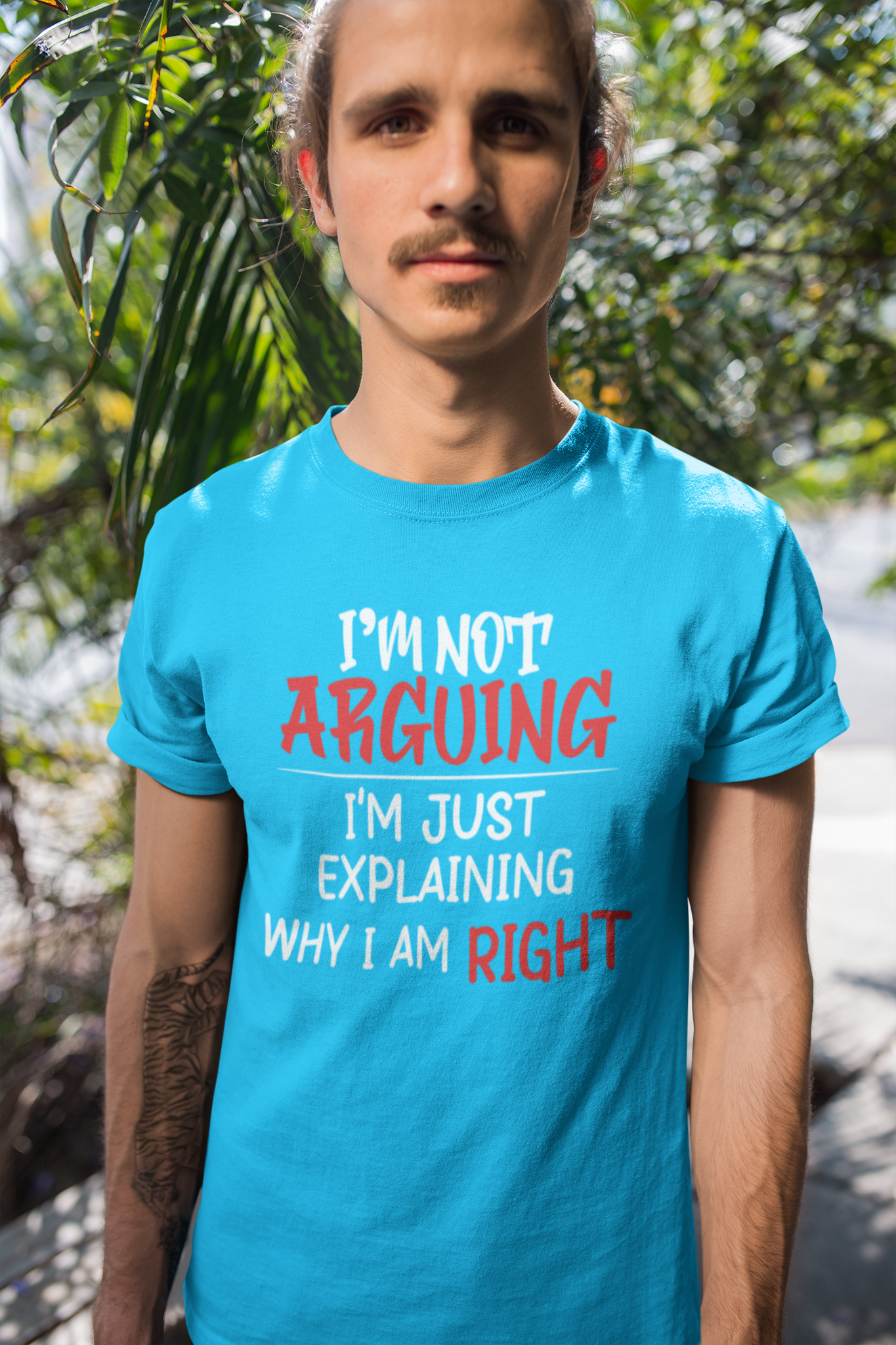 I Am Not Arguing T-shirt