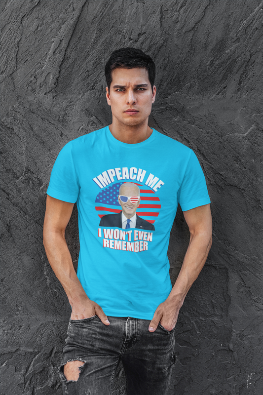 I wont remember Impeach me T-shirt