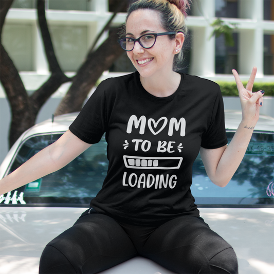 Mom to be Loading T-shirt