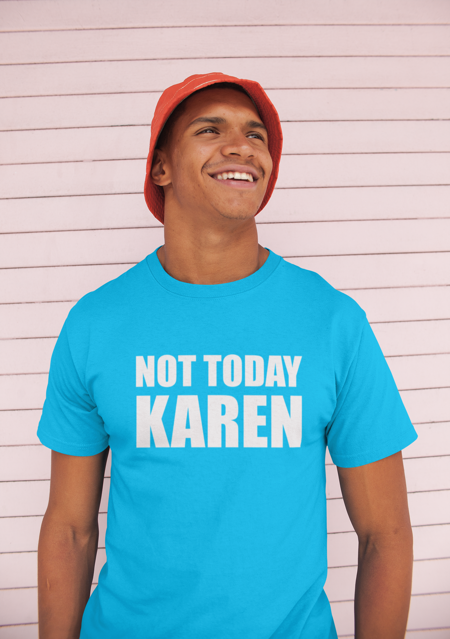 Not today Karen T-shirt