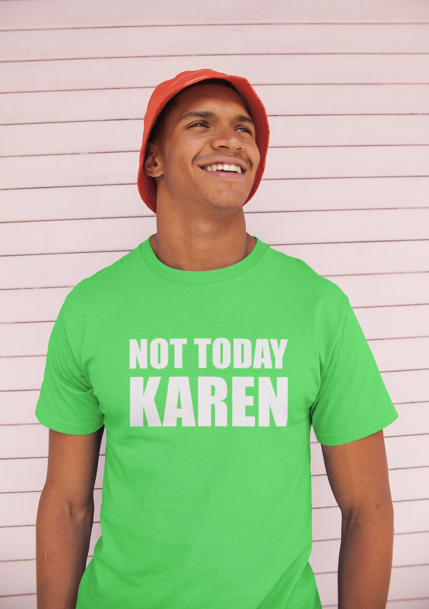Not today Karen T-shirt